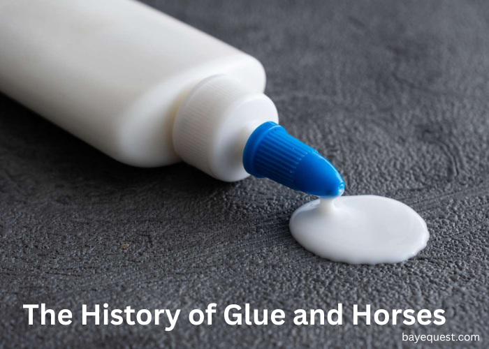 A Sticky Situation: The History of Glue and Horses